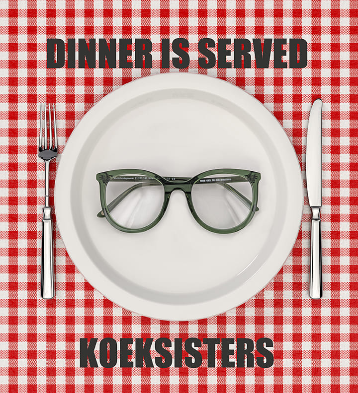 Dinner is served : KOEKSISTERS